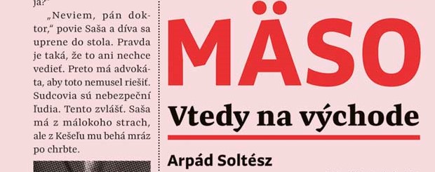 Maso - vtedy na vychode Mäso – Vtedy na východe