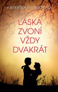 Nová kniha: Láska zvoní vždy dvakrát