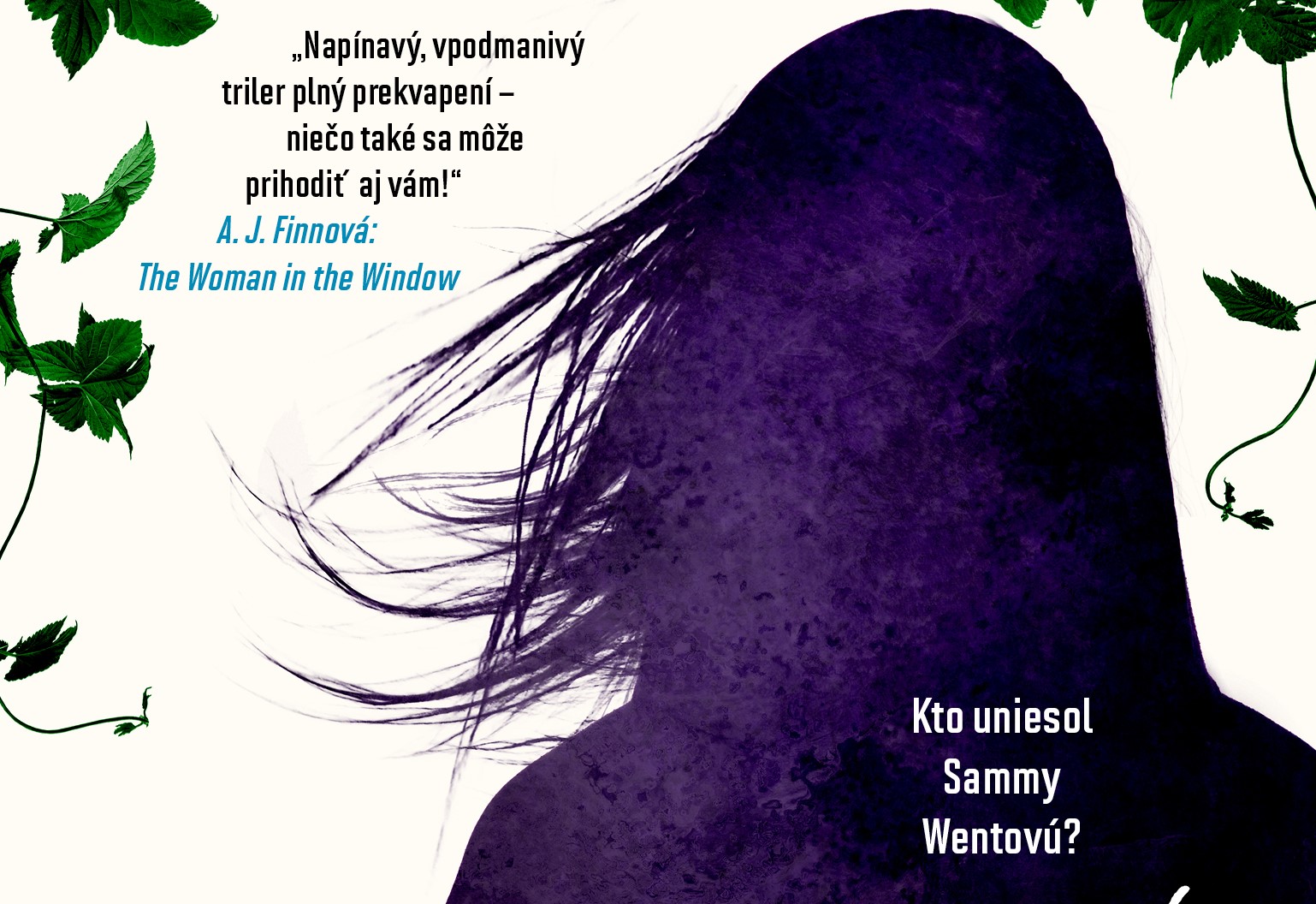 Nezvestna Nezvestná je ako dynamit.