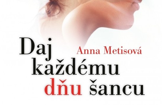 Daj kazdemu dnu sancu